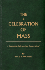 The Celebration of Mass